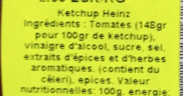 Heinz Tomato Ketchup 20% Extra Free 570 g, ingredients of pack