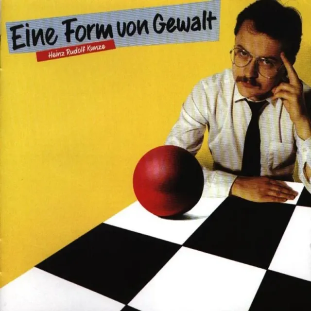 Heinz Rudolf Kunze: Eine Form von Gewalt (CD), front of pack