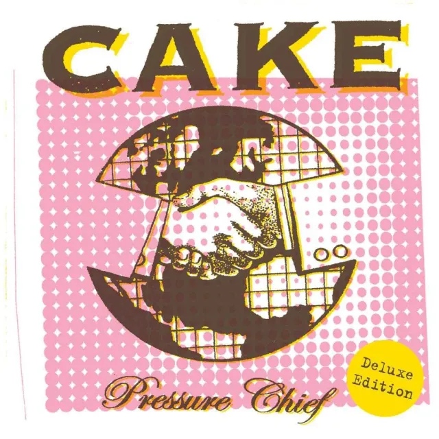 Cake – Pressure Chief (Deluxe Edition), front of pack