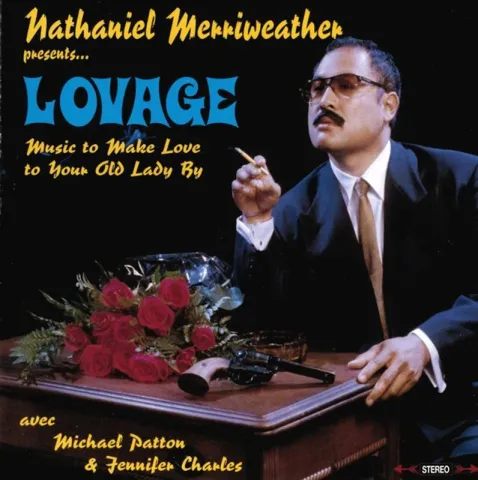 Music to Make Love to Your Old Lady By (2-CD reissue)