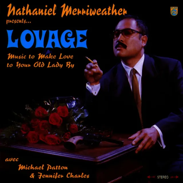 Nathaniel Merriweather Presents... Lovage: Music to Make Love to Your Old Lady By (digital album), front of pack