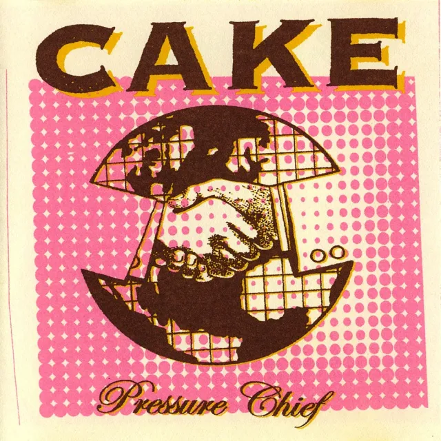 Cake – Pressure Chief (CD, Australia and New Zealand), front of pack