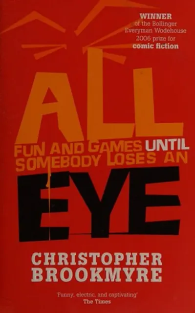 All Fun and Games Until Somebody Loses an Eye, front of pack